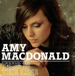 Amy MacDonald : This Is the Life